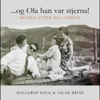 Brimi Aslak & Hallgrim Haug - ...Og Ola Han Var Stjerna. Musikk E in the group OUR PICKS / Friday Releases / Friday the 22th of november at Bengans Skivbutik AB (5573376)