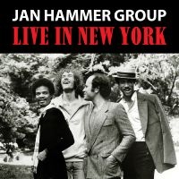 Jan Hammer Group - Live In New York in the group OUR PICKS / Friday Releases / Friday December 13th 2024 at Bengans Skivbutik AB (5573507)