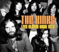 Kinks The - Live In New York 1972 in the group CD / Pop-Rock at Bengans Skivbutik AB (5573531)