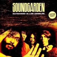 Soundgarden - Outshined In Los Angeles in the group VINYL / Pop-Rock at Bengans Skivbutik AB (5573595)