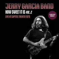 Garcia Jerry Band - How Sweet It Is Vol. 2 in the group VINYL / Pop-Rock at Bengans Skivbutik AB (5573597)