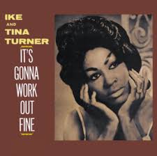 Ike And Tina Turner - It's Gonna Work Out Fine in the group OUR PICKS /  Christmas gift tip Vinyl at Bengans Skivbutik AB (5573621)