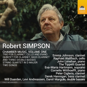 Robert Simpson - Chamber Music, Vol. 1 in the group CD / Upcoming releases / Classical at Bengans Skivbutik AB (5573651)