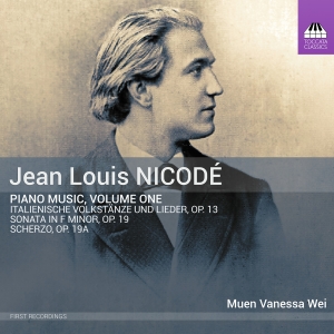  Muen Vanessa Wei - Jean Louis Nicodé: Piano Music, Vol in the group OUR PICKS / Friday Releases / 2025-01-17 at Bengans Skivbutik AB (5573653)