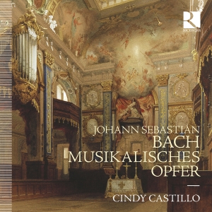 Cindy Castillo - J.S. Bach: Musikalisches Opfer in the group CD / Upcoming releases / Classical at Bengans Skivbutik AB (5573655)