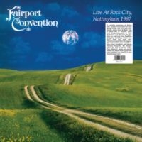 Fairport Convention - Live At Rock City in the group VINYL / Pop-Rock at Bengans Skivbutik AB (5573664)