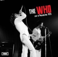 Who The - Live In Philadelphia 1973 in the group VINYL / Pop-Rock at Bengans Skivbutik AB (5573669)