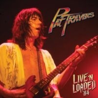 Travers Pat - Live 'N Loaded '84 in the group OUR PICKS / Frontpage - CD New & Forthcoming at Bengans Skivbutik AB (5573704)