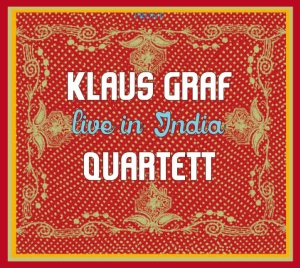 Klaus Graf Quartett - Live In India in the group CD / Jazz at Bengans Skivbutik AB (5573729)