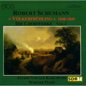 Studio Vocale Karlsruhe Werner Pfa - Robert Schumann: Choral Works Vol. in the group CD / Klassiskt at Bengans Skivbutik AB (5573842)