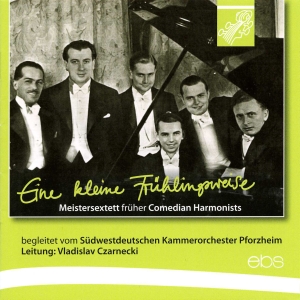 Das Meistersextett Früher Comedian - Eine Kleine Frühlingsweise in the group OUR PICKS / Christmas gift tip CD at Bengans Skivbutik AB (5573844)