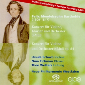 Ursula Schoch Nina Tichman Neue P - Felix Mendelssohn: Concerto For Vio in the group MUSIK / SACD / Klassiskt at Bengans Skivbutik AB (5573847)