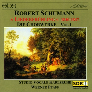 Werner Pfaff Studio Vocale Karlsru - Robert Schumann: Choral Works Vol. in the group CD / Klassiskt at Bengans Skivbutik AB (5573869)