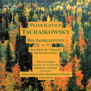 David Geringas Alexander Geringas - Tchaikovsky: The Seasons Op. 37A in the group OUR PICKS / Christmas gift tip CD at Bengans Skivbutik AB (5573872)