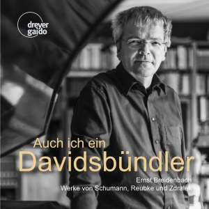 Ernst Breidenbach - Auch Ich Ein Davidsbündler - Works in the group OUR PICKS / Christmas gift tip CD at Bengans Skivbutik AB (5573912)