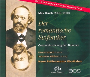 Ursula Schoch Johannes Wildner Ne - Max Bruch: Der Romantische Sinfonik in the group MUSIK / SACD / Klassiskt at Bengans Skivbutik AB (5573931)