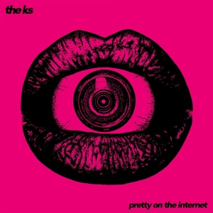 The K's - Pretty On The Internet in the group VINYL / Upcoming releases / Pop-Rock at Bengans Skivbutik AB (5573982)