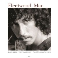 Fleetwood Mac - Live Warehouse New Orleans 1970 in the group OTHER / -Start FLS1 at Bengans Skivbutik AB (5574176)