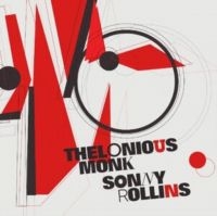 Monk Thelonious & Sonny Rollins - Thelonious Monk & Sonny Rollins in the group OUR PICKS / Friday Releases / Friday the 29th november 2024 at Bengans Skivbutik AB (5574195)