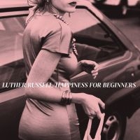 Russell Luther - Happiness For Beginners in the group VINYL / Upcoming releases / Pop-Rock at Bengans Skivbutik AB (5574268)