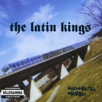 The Latin Kings - Välkommen Till Förorten in the group OUR PICKS / Friday Releases / 2025-01-10 at Bengans Skivbutik AB (5574341)