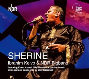 Ibrahim Keivo & Ndr Bigband - Sherine in the group OUR PICKS / Christmas gift tip CD at Bengans Skivbutik AB (5574420)