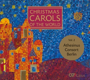 Athesinus Consort - Christmas Carols Of The World Vol. in the group OUR PICKS / Christmas gift tip CD at Bengans Skivbutik AB (5574448)