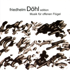 Friedhelm Döhl - Edition, Vol. 3 in the group OUR PICKS / Christmas gift tip CD at Bengans Skivbutik AB (5574675)