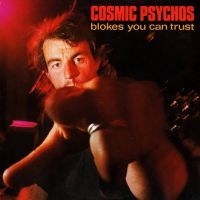 Cosmic Psychos - Blokes You Can Trust (Clear Blue Bl in the group OUR PICKS / Friday Releases / Friday December 13th 2024 at Bengans Skivbutik AB (5574691)