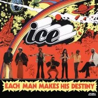 Ice (Lafayette Afro-Rock Band) - Each Man Makes His Destiny in the group VINYL / Upcoming releases / Pop-Rock at Bengans Skivbutik AB (5574775)