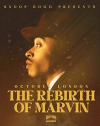 Snoop Dogg Presents October London - Rebirth Of Marvin The (Mc) in the group Kommande / RnB-Soul at Bengans Skivbutik AB (5574790)