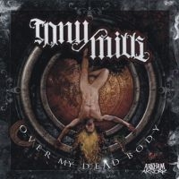 Tony Mills - Over My Dead Body in the group CD / Upcoming releases / Pop-Rock at Bengans Skivbutik AB (5574823)