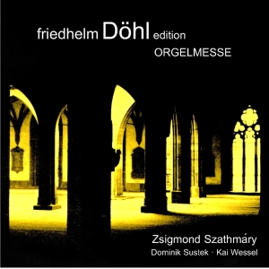 Friedhelm Döhl - Organ Mass in the group OUR PICKS / Christmas gift tip CD at Bengans Skivbutik AB (5574912)