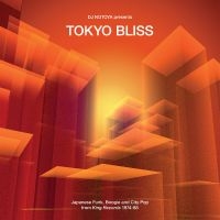 Various Artists - Tokyo Bliss in the group OUR PICKS / Friday Releases / 2025-02-14 at Bengans Skivbutik AB (5575180)