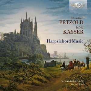 Petzold & Kayser - Harpsichord Music in the group CD / Upcoming releases / Classical at Bengans Skivbutik AB (5575308)