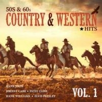 Various Artists - 50S & 60S Country & Western Hits in the group OUR PICKS / Frontpage - Vinyl New & Forthcoming at Bengans Skivbutik AB (5575491)