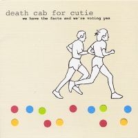 Death Cab For Cutie - We Have The Facts And We're Voting in the group VINYL / Upcoming releases / Pop-Rock at Bengans Skivbutik AB (5575609)