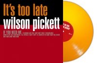 Pickett Wilson - Its Too Late (Orange Vinyl Lp) in the group VINYL / New releases / RnB-Soul at Bengans Skivbutik AB (5575651)