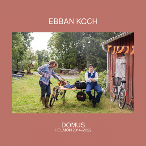 Ebban Kcch - Domus (Holmön 2014-2022) in the group VINYL / New releases / Hip Hop-Rap,Svensk Musik at Bengans Skivbutik AB (5575674)