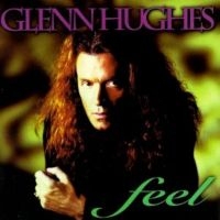 Hughes Glenn - Feel (2 Lp Black Vinyl) in the group VINYL / Upcoming releases / Hårdrock at Bengans Skivbutik AB (5576015)