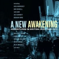 Various Artists - A New Awakening - Adventures In Bri in the group CD / Upcoming releases / Jazz at Bengans Skivbutik AB (5576114)