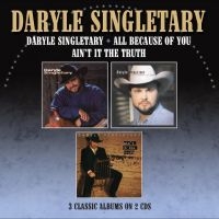 Singletary Daryle - Daryle Singletary / All Because Of in the group CD / Upcoming releases / Country at Bengans Skivbutik AB (5576122)