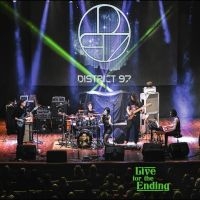 District 97 - Live For The Ending in the group CD / Upcoming releases / Pop-Rock at Bengans Skivbutik AB (5576126)