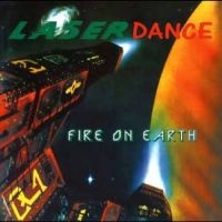 Laserdance - Fire On Earth in the group VINYL / Upcoming releases / Pop-Rock at Bengans Skivbutik AB (5576305)