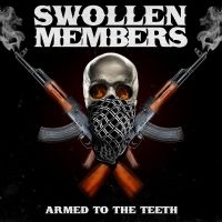 Swollen Members - Armed To The Teeth in the group VINYL / Upcoming releases / Pop-Rock at Bengans Skivbutik AB (5576405)