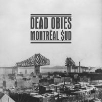 Dead Obies - Montréal $Ud in the group CD / Pop-Rock at Bengans Skivbutik AB (5576447)