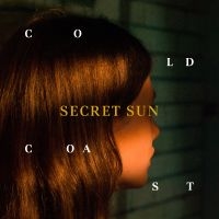 Secret Sun - Cold Coast in the group CD / Pop-Rock at Bengans Skivbutik AB (5576453)