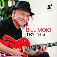 Moio Bill - Try This in the group CD / Upcoming releases / Jazz at Bengans Skivbutik AB (5576512)