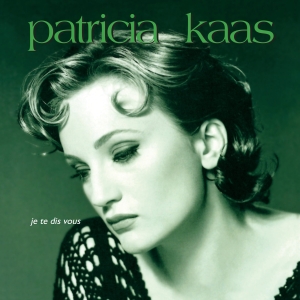 Patricia Kaas - Je Te Dis Vous in the group OUR PICKS / Friday Releases / 2025-02-14 at Bengans Skivbutik AB (5576621)