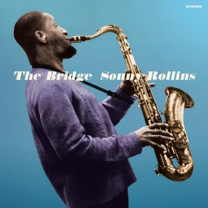 Sonny Rollins - The Bridge in the group OUR PICKS / Friday Releases / 2025-02-07 at Bengans Skivbutik AB (5576629)